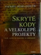 29276. Berloquin, Pierre – Skryté kódy a velkolepé projekty, Tajné jazyky od starověku po současnoti