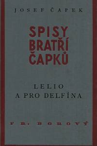 93955. Čapek, Josef – Lelio a Pro delfína