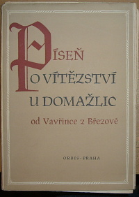 Vavrinec Z Brezove Pisen O Vitezstvi U Domazlic Od Vavrince Z Brezove 1 Podzemni Antikvariat