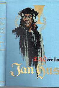 33969. Čečetka, František Josef – Jan Hus, Historický román