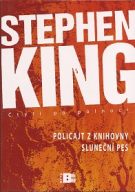 30669. King, Stephen – Čtyři po půlnoci II. - Policajt z knihovny / Sluneční pes