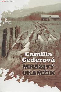 94538. Cederová, Camilla – Mrazivý okamžik