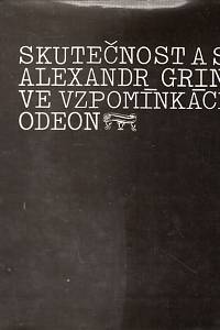 89388. Skutečnost a sen, Alexandr Grin ve vzpomínkách