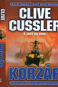 89418. Cussler, Clive / Brul, Jack du – Korzár