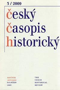 89506. Český časopis historický, Ročník CVII., číslo 3 (2009)