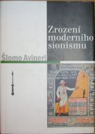 31235. Avineri, Šlomo – Zrození moderního sionismu