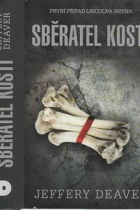 89820. Deaver, Jeffery – Sběratel kostí