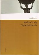 33487. Thein, Karel – Myšlení v nás, Tři platónské studie