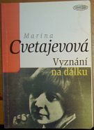 34122. Cvetajevová, Marina – Vyznání na dálku