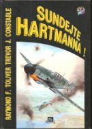 34407. Toliver, Raymond F. / Constable, Trevor J. – Sundejte Hartmanna!