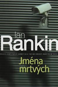 100608. Rankin, Ian – Jména mrtvých