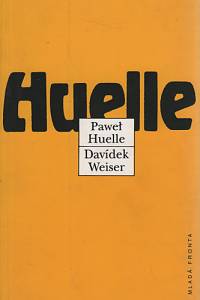 100946. Huelle, Pawel – Davídek Weiser