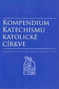 53852. Kompendium katechismu katolické církve