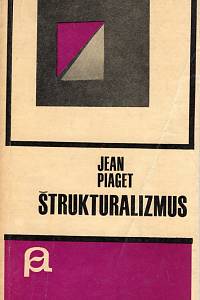 96712. Piaget, Jean – Štrukturalizmus