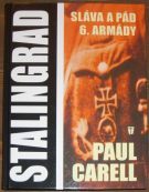 14515. Carell, Paul – Stalingrad. Sláva a pád 6. armády