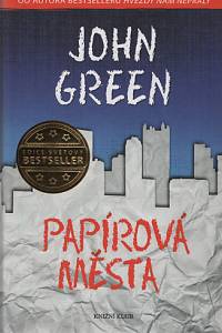 101488. Green, John – Papírová města