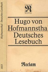 97537. Hofmannsthal, Hugo von (ed.) – Deutsches Lesebuch, Eine Auswahl deutsches Prosa aus dem Jahrhundert 1750-1850