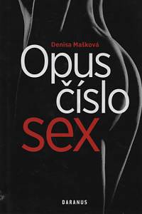 101699. Mašková, Denisa – Opus číslo sex