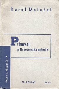 98038. Doležel, Karel – Průmysl a živnostenská politika