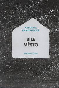 101879. Ramqvistová, Karolina – Bílé Město