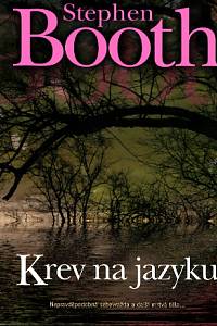 101919. Booth, Stephen – Krev na jazyku