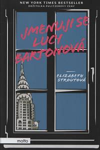 101970. Stroutová, Elizabeth – Jmenuji se Lucy Bartonová