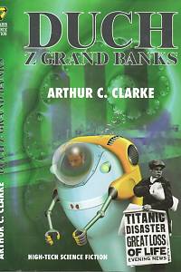 98269. Clarke, Arthur Charles – Duch z Grand Banks