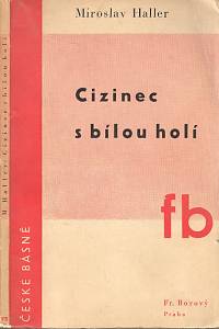 98655. Haller, Miroslav – Cizinec s bílou holí