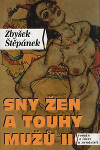 102586. Štěpánek, Zbyšek – Sny žen a touhy mužů II