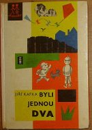 38304. Kafka, Jiří – Byli jednou dva