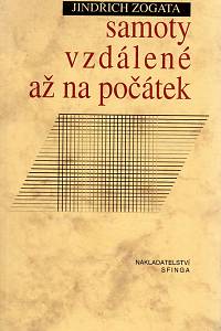 102717. Zogata, Jindřich – Samoty vzdálené až na počátek