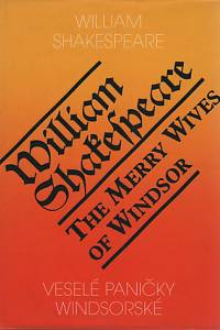 102749. Shakespeare, William – The Merry Wives of Windsor = Veselé paničky windsorské