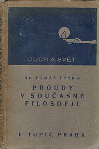 22610. Trnka, Tomáš – Proudy v současné filosofii