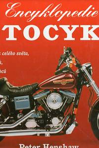 99396. Henshaw, Peter – Encyklopedie motocyků