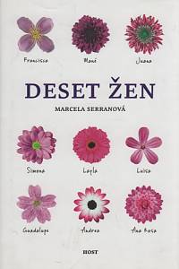 102927. Serranová, Marcela – Deset žen