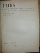 Stavenow, Ake / Huldt, Ake H. – FORM - Svenska Slöjdföreningens Tidskrift, Argang XXXVI (1940)