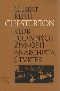 110593. Chesterton, Gilbert Keith – Klub podivných živností ; Anarchista Čtvrtek