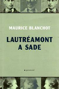 103926. Blanchot, Maurice – Lautréamont a Sade