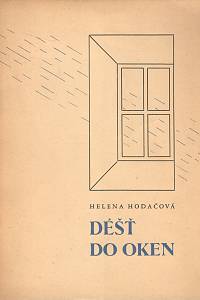 103953. Hodačová, Helena – Déšť do oken (podpis)