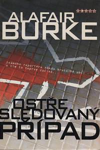 110652. Burke, Alafair – Ostře sledovaný případ